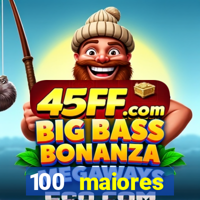 100 maiores empresas da bahia